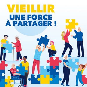 Vieillir : une force à partager !