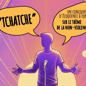 Un concours d’éloquence sur la non violence