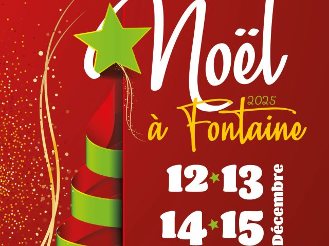 La magie de Noël s&rsquo;installe à Fontaine